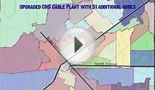 CNS Upgrades Its Outside Cable Plant